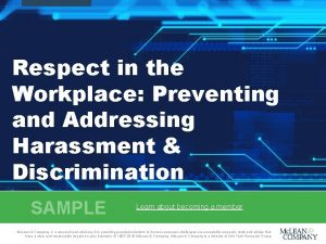 Respect in the Workplace Preventing and Addressing Harassment