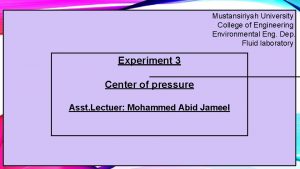 Mustansiriyah University College of Engineering Environmental Eng Dep