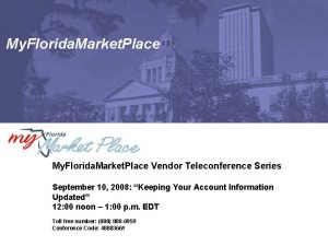 My Florida Market Place Vendor Teleconference Series September