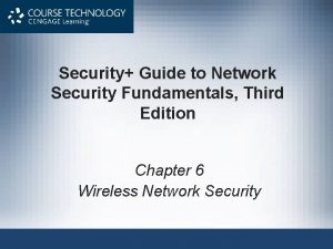 Security Guide to Network Security Fundamentals Third Edition