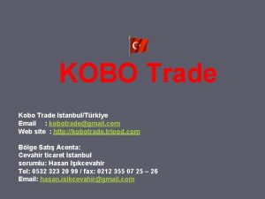 KOBO Trade Kobo Trade IstanbulTrkiye Email kobotradegmail com