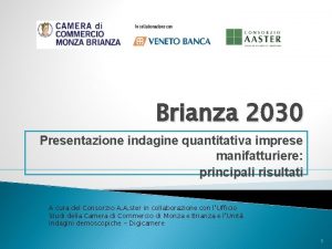 Brianza 2030 Presentazione indagine quantitativa imprese manifatturiere principali