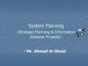 System Planning Strategic Planning Information Systems Projects Mr
