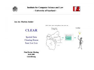 Ass iur Markus Junker CLEAR Spatial Data Clearing