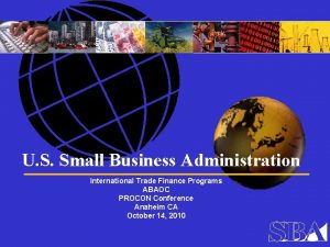 U S Small Business Administration International Trade Finance