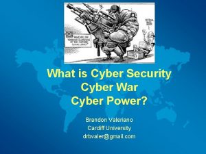 What is Cyber Security Cyber War Cyber Power