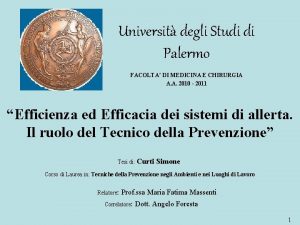 Universit degli Studi di Palermo FACOLTA DI MEDICINA