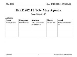 May 2008 doc IEEE 802 11 070500 r