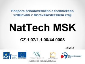 Podpora prodovdnho a technickho vzdlvn v Moravskoslezskm kraji