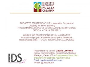 PROGETTO STRATEGICO I C E Innovation Culture and