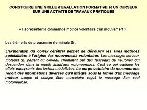 CONSTRUIRE UNE GRILLE dEVALUATION FORMATIVE et UN CURSEUR