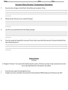 NameDate Class Ancient China Section 1 Assessment Questions