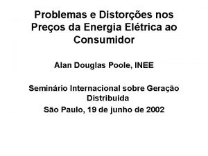 Problemas e Distores nos Preos da Energia Eltrica