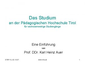 Das Studium an der Pdagogischen Hochschule Tirol fr