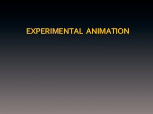 EXPERIMENTAL ANIMATION ANIMATION FRONTIERS UPA Studios UPA studios