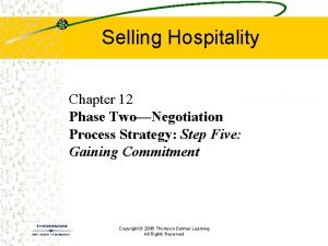 Selling Hospitality Chapter 12 Phase TwoNegotiation Process Strategy