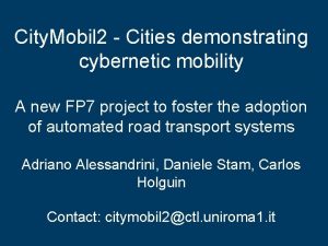 City Mobil 2 Cities demonstrating cybernetic mobility A