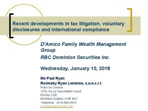 Recent developments in tax litigation voluntary disclosures and