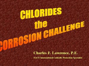 Charles F Lawrence P E NACE International Cathodic