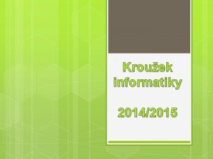 Krouek informatiky 20142015 Rdio Nae aktivity koln rdio