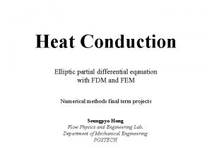 Heat Conduction Elliptic partial differential eqauation with FDM