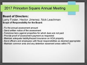 2017 Princeton Square Annual Meeting Board of Directors