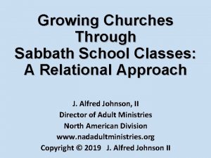 Growing Churches Through Sabbath School Classes A Relational