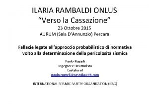 ILARIA RAMBALDI ONLUS Verso la Cassazione 23 Ottobre