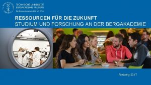 RESSOURCEN FR DIE ZUKUNFT STUDIUM UND FORSCHUNG AN