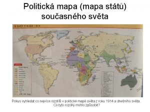 Politick mapa mapa stt souasnho svta Pokus vyhledat