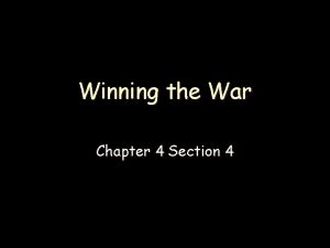 Winning the War Chapter 4 Section 4 European