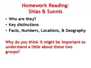 Homework Reading Shias Sunnis Who are they Key
