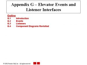 Appendix G Elevator Events and Listener Interfaces Outline