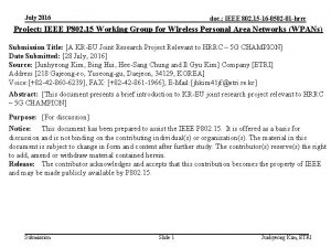 July 2016 doc IEEE 802 15 16 0502