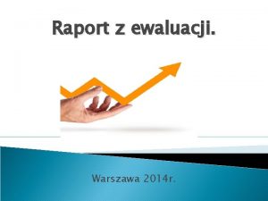 Raport z ewaluacji Warszawa 2014 r W Przedszkolu