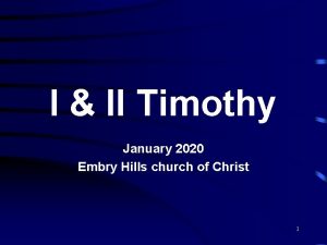 I II Timothy January 2020 Embry Hills church