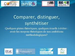 Comparer distinguer synthtiser Quelques pistes thoriques quelques cueils