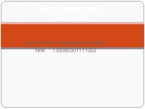 Conductors and Dielectrics Nama Rifan Pradestama Giantara NIM