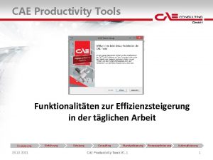 CAE Productivity Tools Funktionalitten zur Effizienzsteigerung in der