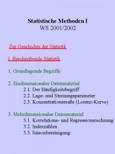 Statistische Methoden I WS 20012002 Zur Geschichte der