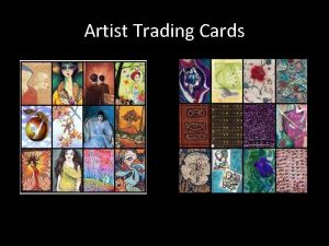 Artist Trading Cards What is an Artist Trading