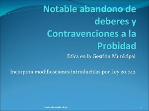 Notable abandono de deberes y Contravenciones a la