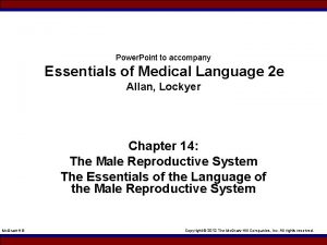 Power Point to accompany Essentials of Medical Language