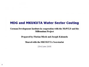 MDG and MKUKUTA Water Sector Costing German Development