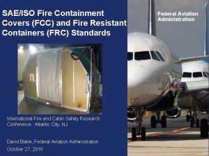 SAEISO Fire Containment Covers FCC and Fire Resistant