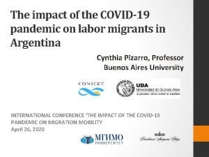 The impact of the COVID19 pandemic on labor