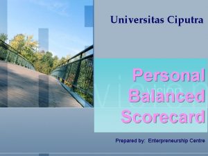 Universitas Ciputra Personal Balanced Scorecard Prepared by Enterpreneurship