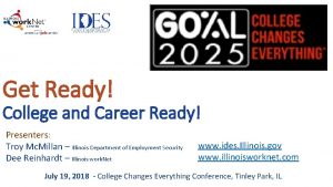 Get Ready College and Career Ready Presenters Troy
