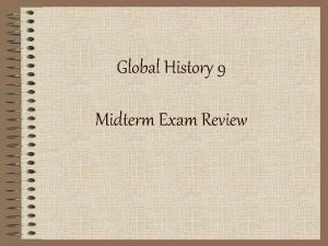 Global history midterm