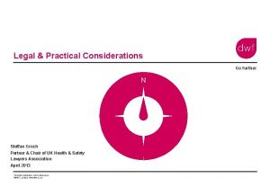 Legal Practical Considerations Go further Steffan Groch Partner